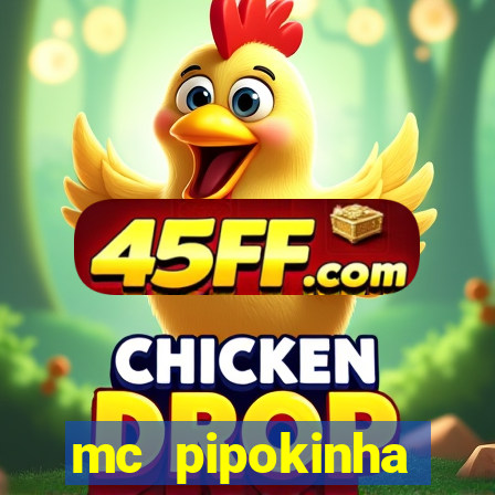 mc pipokinha privacy videos